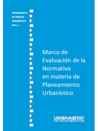 Marco de evaluación de la normativa en materia de planeamiento urbanístico