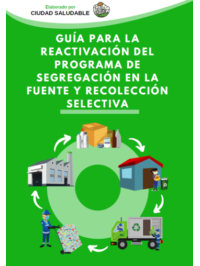 Guía para la reactivación del programa de segregación en la fuente y recolección selectiva
