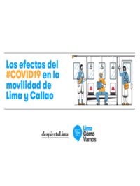 Los efectos del #COVID19 en la movilidad de Lima y Callao