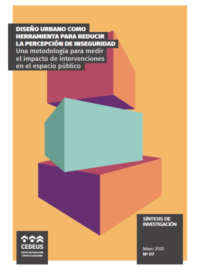 Diseño urbano como herramienta para reducir la percepción de inseguridad