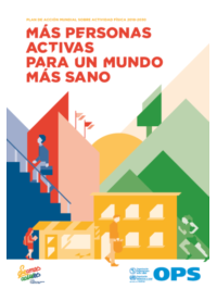 Plan de acción mundial sobre actividad física 2018-2030. Más personas activas para un mundo sano
